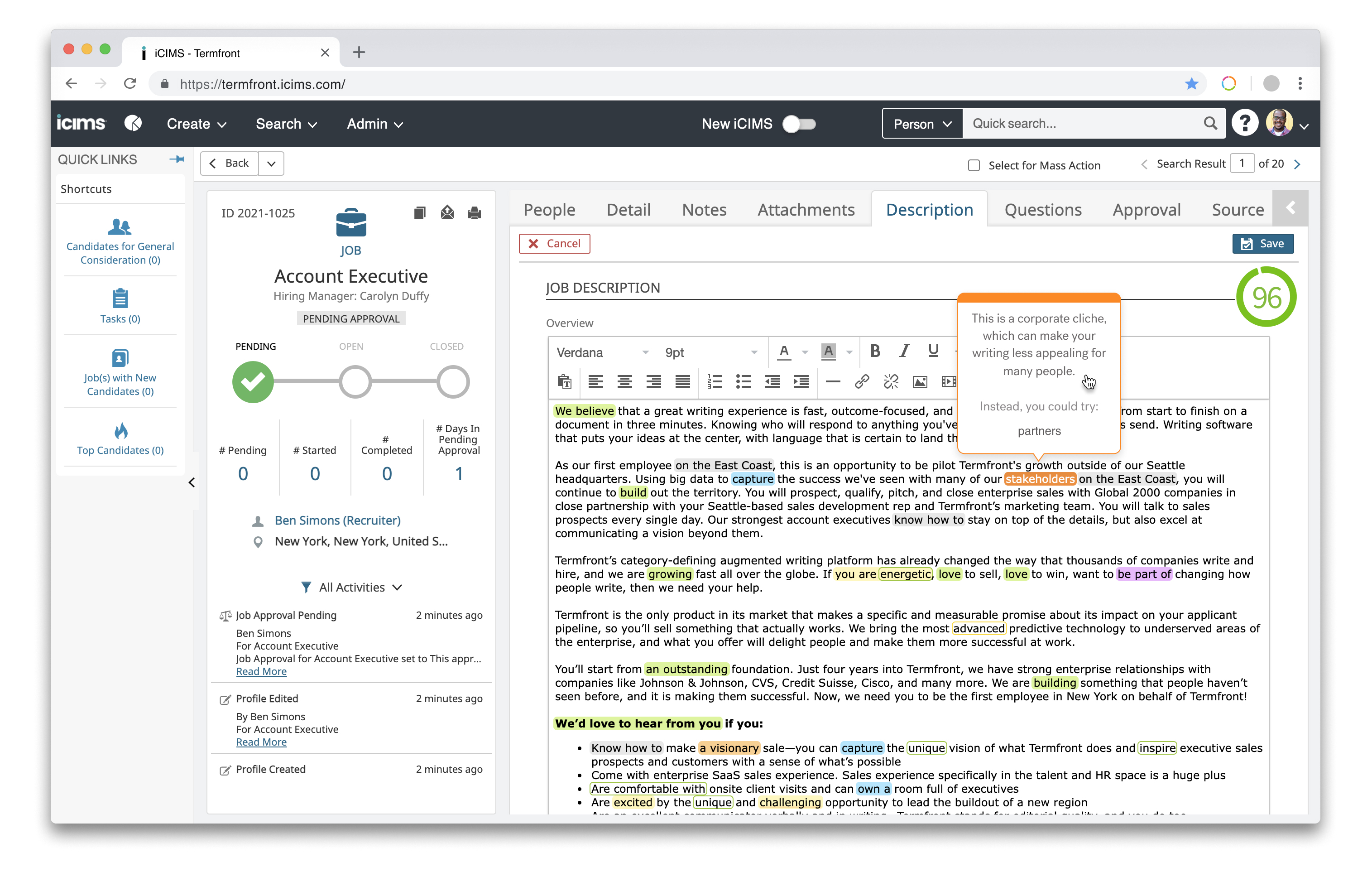 Screenshot of imported job post from Textio.com into iCIMS interface with Textio Score of 96 and cursor over a Textio highlight with tooltip over the highlighted word "stakeholders" about corporate cliches that reads "This is a corporate cliche which can make your writing less appealing for many people. Instead you could try: partners" 