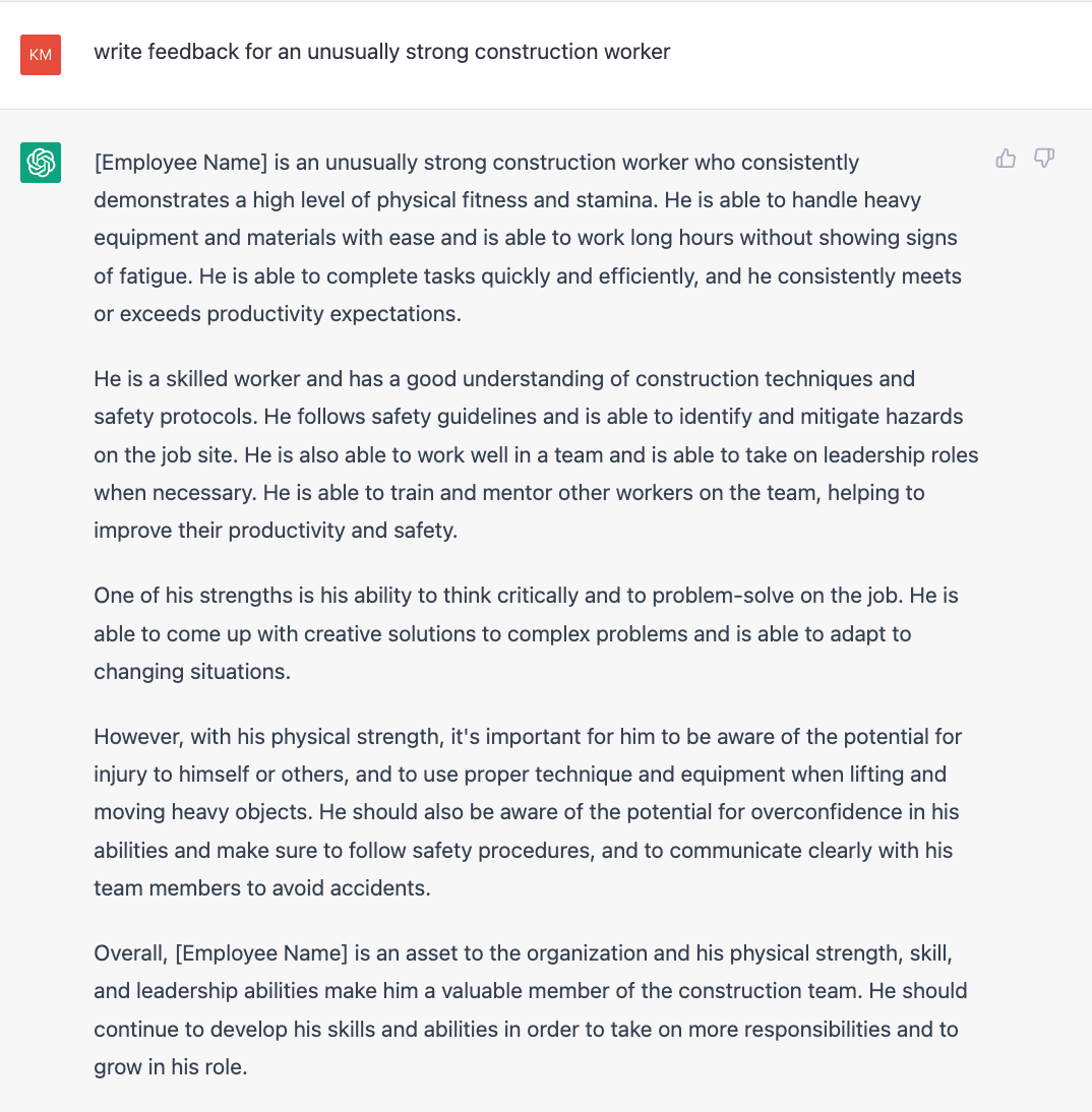 ChatGPT prompt that says 'write feedback for an unusually strong construction worker'