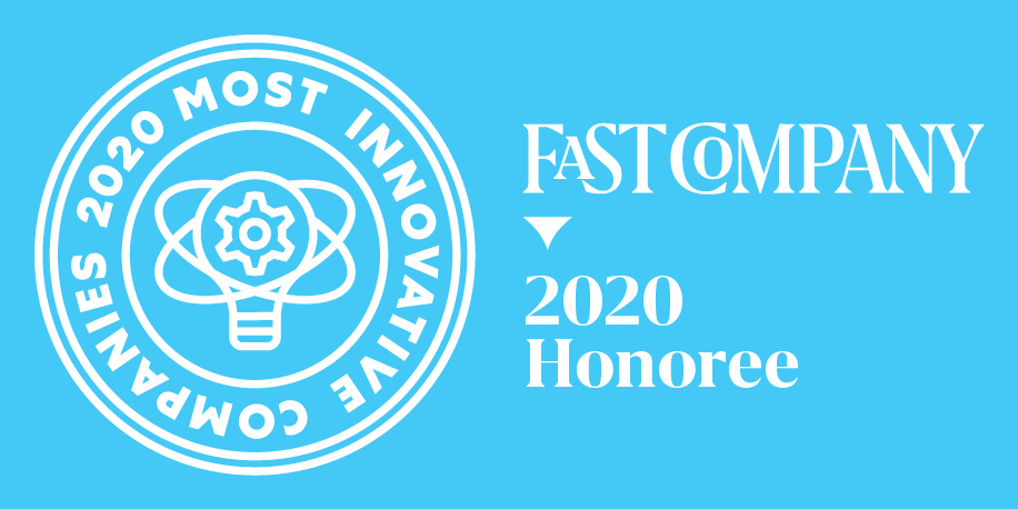 Fast Company Most Innovative Companies 2020 Honoree