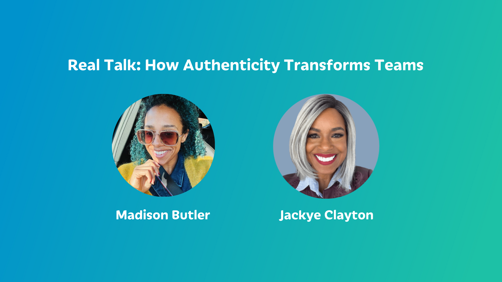 Real talk: How authenticity transforms teams