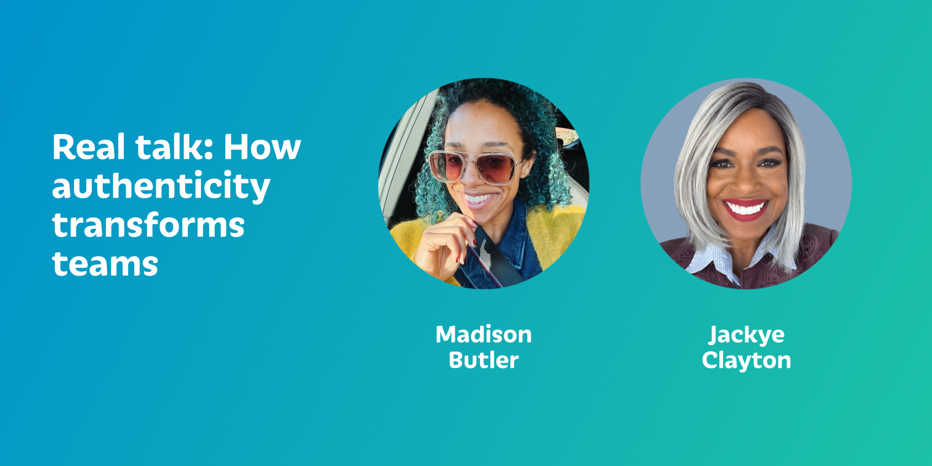 Real talk: How authenticity transforms teams